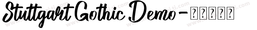 Stuttgart Gothic Demo字体转换